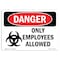 Signmission OSHA Sign, 10" Height, 14" Width, Rigid Plastic, Only Employees Allowed, Landscape, 1014-L-2268 OS-DS-P-1014-L-2268 - alternate 1